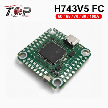 TOP H743V5 Single Gyroscope FC 2-12S for FPV / FPV DIY