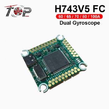TOP H743V5 Dual Gyroscope FC 2-12S for FPV / FPV DIY